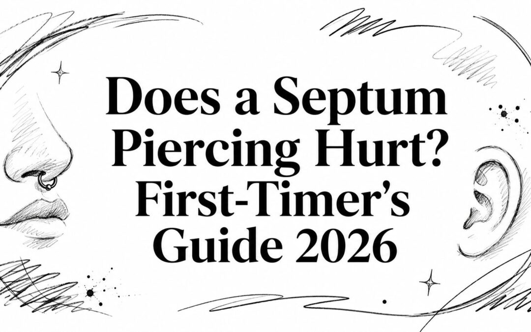 Does a Septum Piercing Hurt? First-Timer’s Guide 2026
